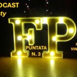 FREE PODCAST VARIETY – PUNTATA N.3